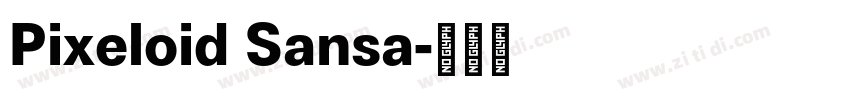 Pixeloid Sansa字体转换